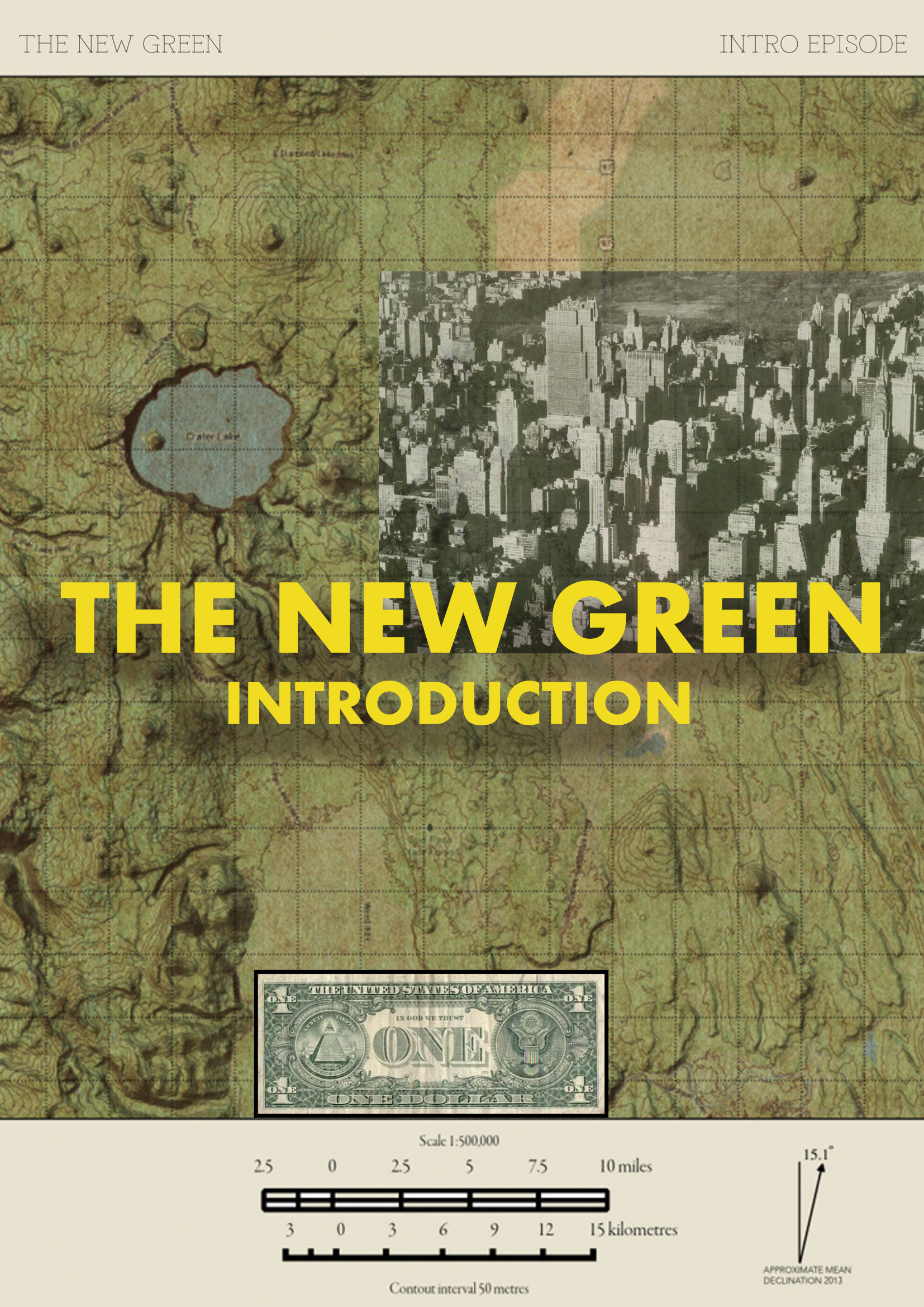 A poster of the film The New Green dedicated to the episodes on the city of New York.